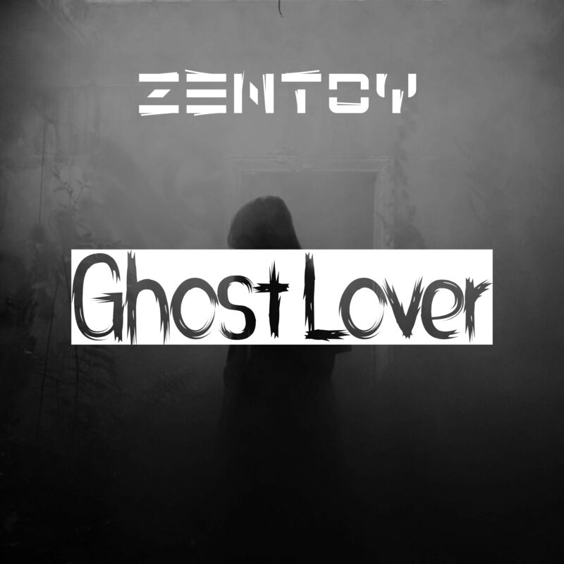 ZenToy - Musique - Ghost Lover