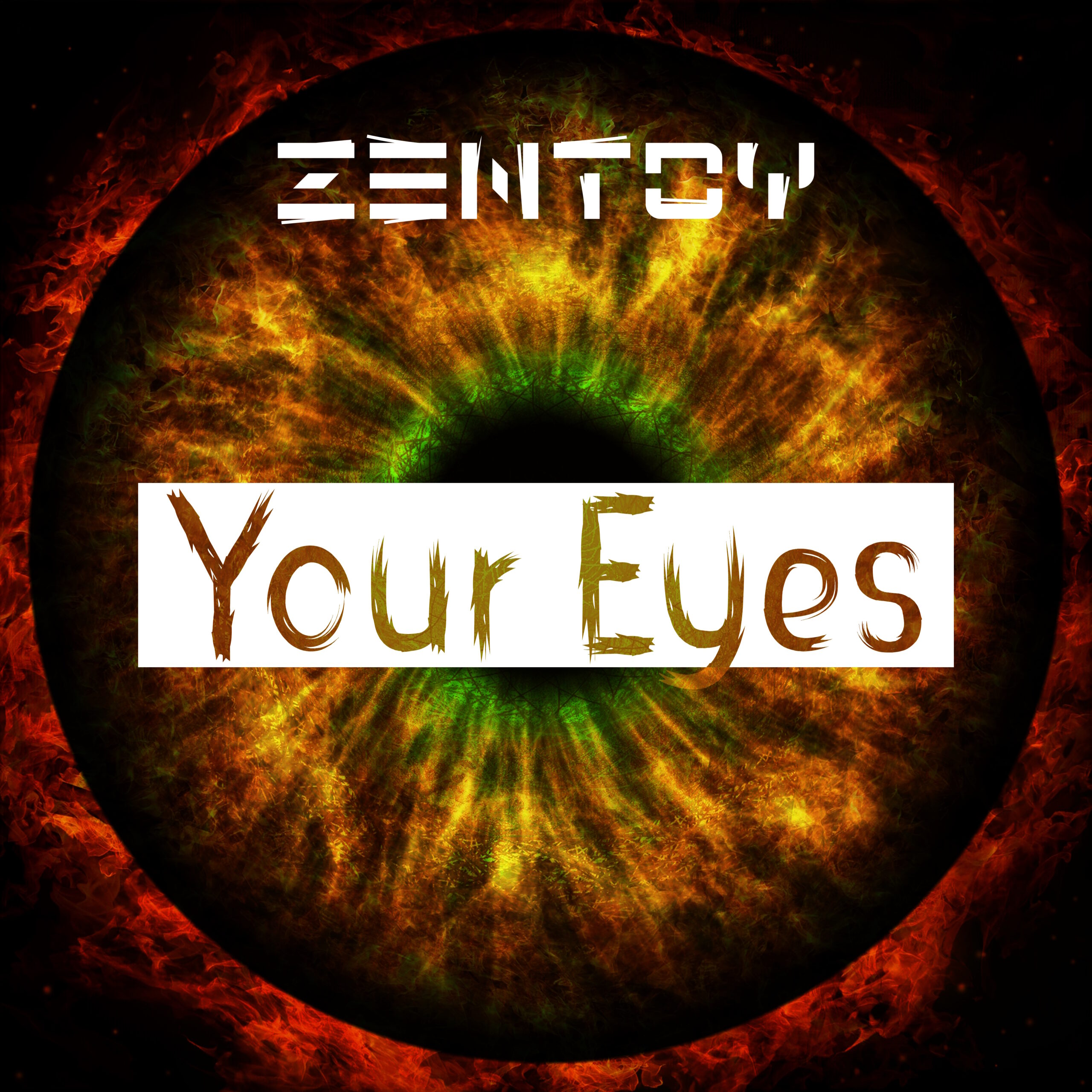 Zentoy - Your Eyes